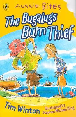 The Bugalugs Bum Thief: Aussie Bites by Tim Winton image