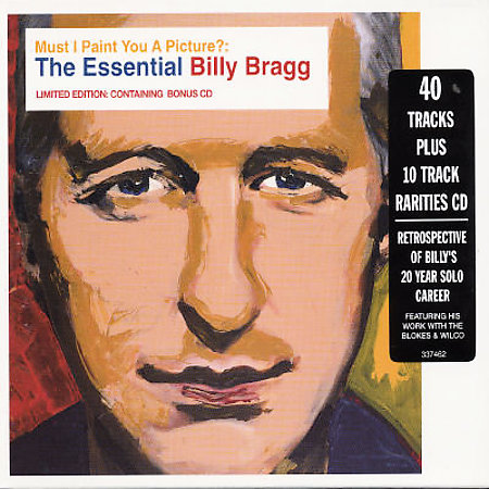 Must I Paint You A Picture?: The Essential Billy Bragg by Billy Bragg image