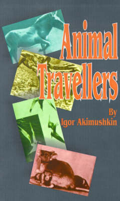 Animal Travellers by Igor Akimushkin image