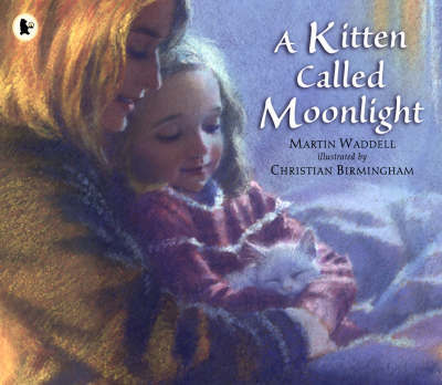 A Kitten Called Moonlight by Martin Waddell image