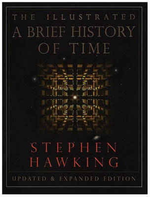 The Illustrated Brief History Of Time on Hardback by Stephen Hawking