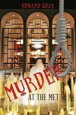 Murder at the Met by Edward Gray image