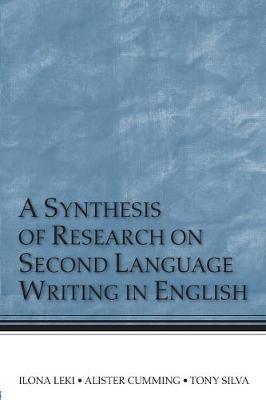 A Synthesis of Research on Second Language Writing in English by Ilona Leki image