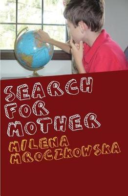 Search For Mother by Milena Mroczkowska image