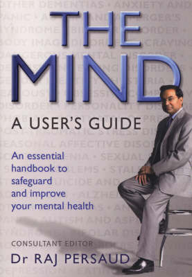 The Mind by Raj Persaud image