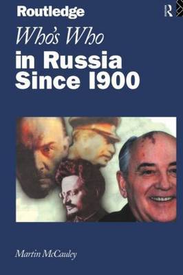 Who's Who in Russia since 1900 by Martin McCauley image