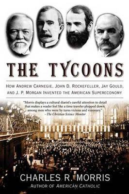 The Tycoons by Charles Morris image
