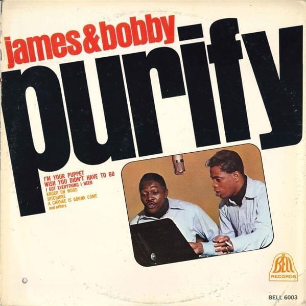 I'm Your Puppet: The Complete Bell Recordings 1966-1969 by James & Bobby Purify image