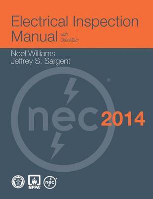 Electrical Inspection Manual, 2014 Edition on Hardback by Noel Williams