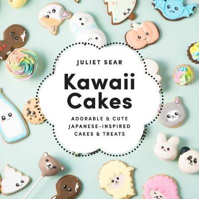 Kawaii Cakes by Juliet Sear image