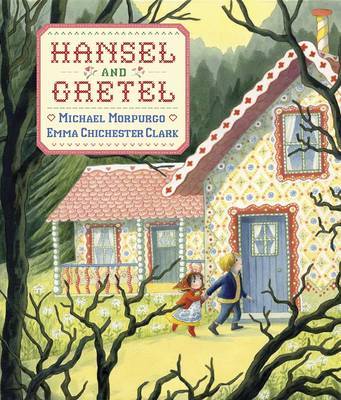 Hansel And Gretel by Michael Morpurgo image