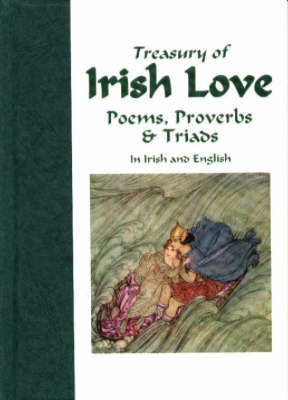 Treasury of Irish Love Poems, Proverbs & Triads by Gabriel Rosenstock image