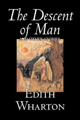 The Descent of Man and Other Stories by Edith Wharton image