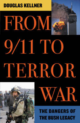 From 9/11 to Terror War by Douglas Kellner image