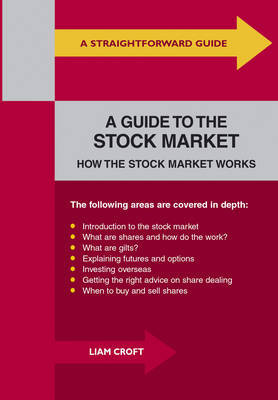 Straightforward Guide to the Stock Market: How the Stock Market Works by Liam Croft image