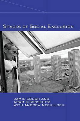 Spaces of Social Exclusion by Aram Eisenschitz image