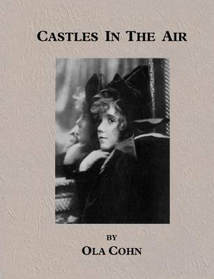 Castles in the Air by Ola Cohn image
