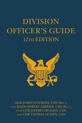 Division Officer's Guide on Hardback by James Stavridis