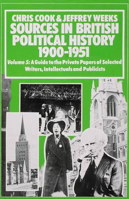 Sources In British Political History, 1900-1951 by Chris Cook image
