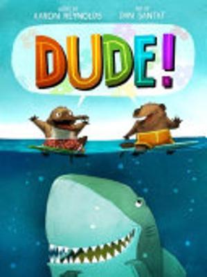 Dude! by Aaron Reynolds image