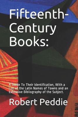 Fifteenth-Century Books by Robert Alexander Peddie image