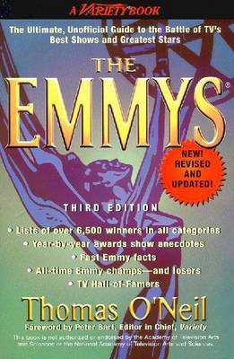 The Emmys: the Ultimate, Unofficial Guide to the Battle of TV's Best Shows and Greatest Stars by Thomas O'Neil image