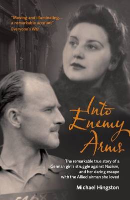Into Enemy Arms by Michael Hingston image