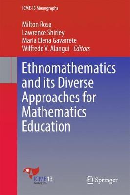 Ethnomathematics and its Diverse Approaches for Mathematics Education on Hardback