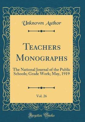 Teachers Monographs, Vol. 26 by Unknown Author image