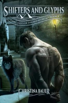 Shifters And Glyphs by Christina Bauer image