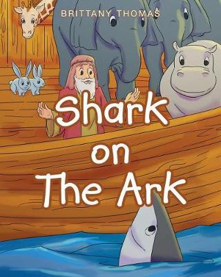 Shark on the Ark by Brittany Thomas image