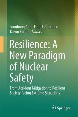 Resilience: A New Paradigm of Nuclear Safety image