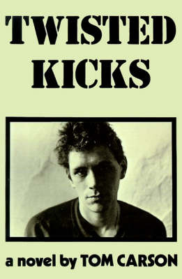 Twisted Kicks by Tom Carson image