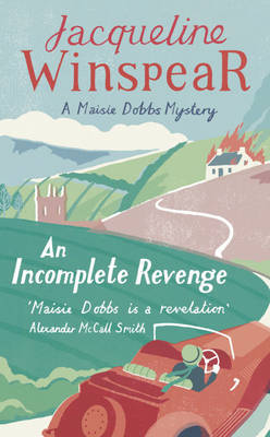 An Incomplete Revenge by Jacqueline Winspear image