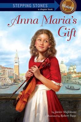 Anna Maria's Gift on Hardback by Janice Shefelman