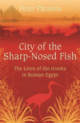 City of the Sharp-Nosed Fish by Peter Parsons image