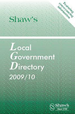 Shaw's Local Government Directory, 2009/10: 2009/10 image