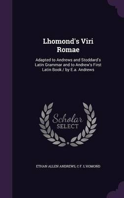 Lhomond's Viri Romae by Ethan Allen Andrews image