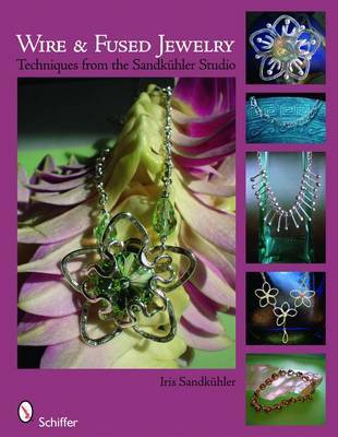 Wire & Fused Jewelry by Iris Sandkuhler image