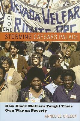 Storming Caesar's Palace on Hardback by Annelise Orleck