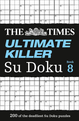 The Times Ultimate Killer Su Doku Book 8 by The Times Mind Games image
