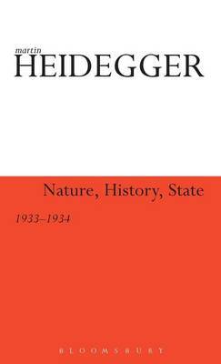 Nature, History, State on Hardback by Martin Heidegger