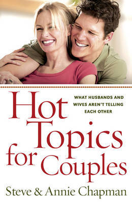 Hot Topics for Couples by Steve Chapman image