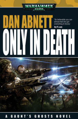 Warhammer: Only in Death (Gaunt's Ghosts) by Dan Abnett image