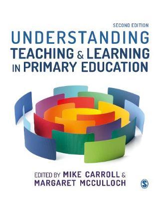 Understanding Teaching and Learning in Primary Education on Hardback