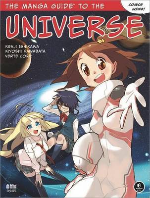 The Manga Guide To The Universe by Kenji Ishikawa image