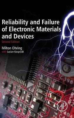Reliability and Failure of Electronic Materials and Devices, Second Edition by Milton Ohring image
