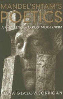 Mandel'shtam's Poetics by Elena Glazov-Corrigan image