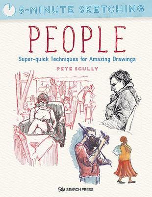 5-Minute Sketching: People by Pete Scully image