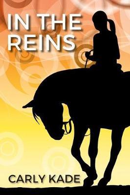 In the Reins by Carly Kade image